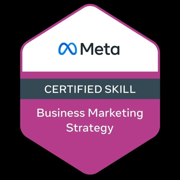 Meta Certified Skill badge: Business Marketing Strategy